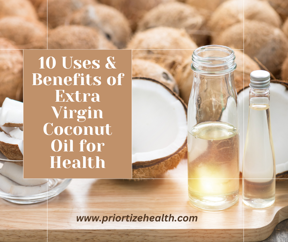 Benefits of Extra Virgin Coconut Oil for Health