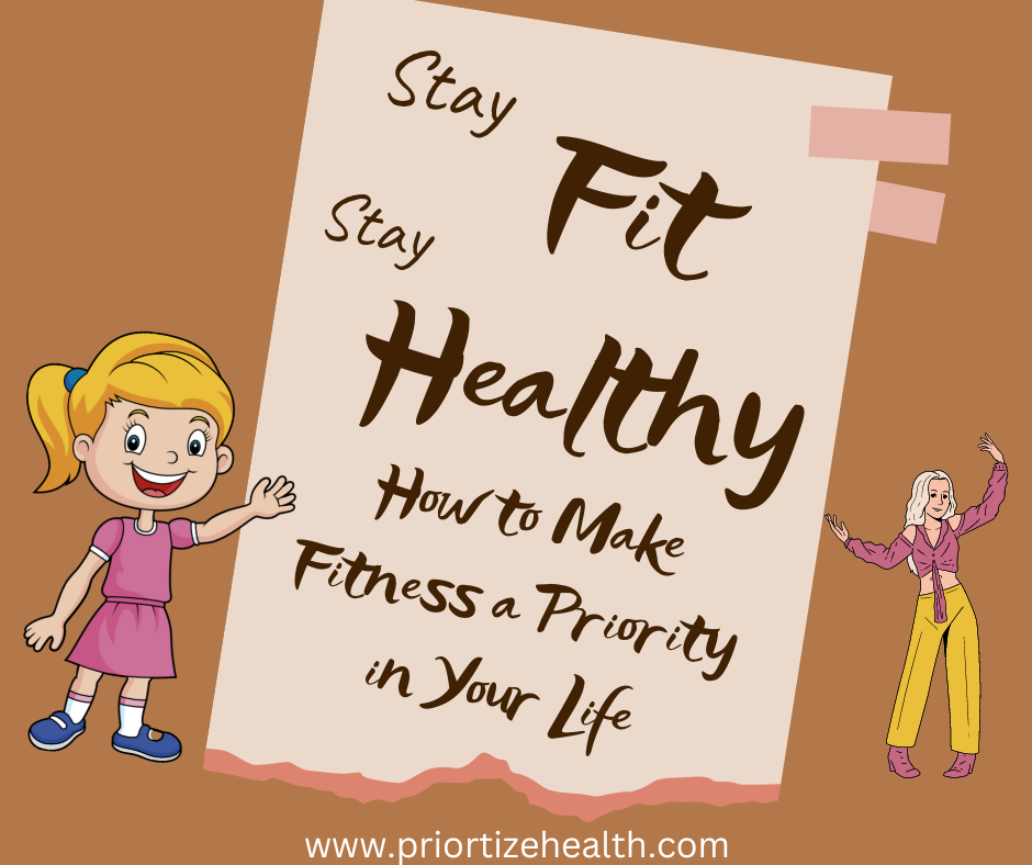 stay fit stay healthy