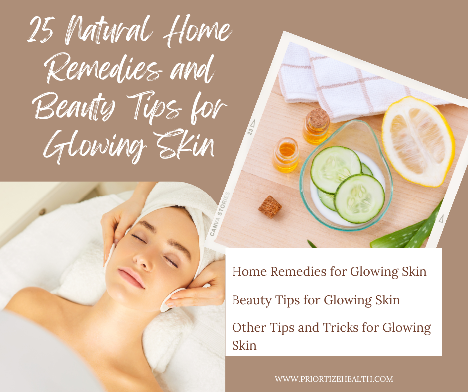 Natural Home Remedies and beauty tips for Glowing Skin