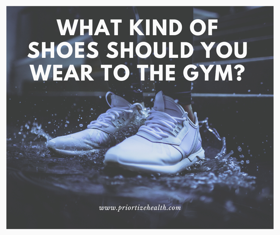 What Kind of Shoes Should You Wear to the Gym?