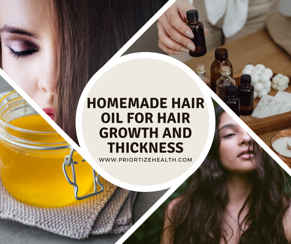 Homemade Hair Oil for Hair Growth and Thickness