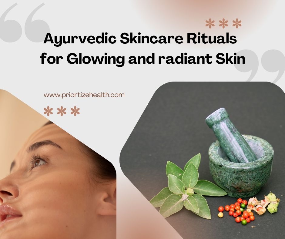 Ayurvedic Skincare Rituals for Glowing  Skin