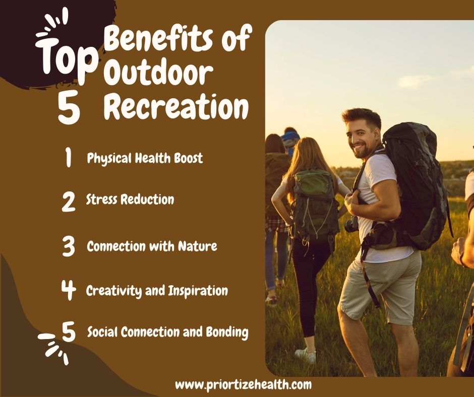 Top 5 Benefits of Outdoor Recreation