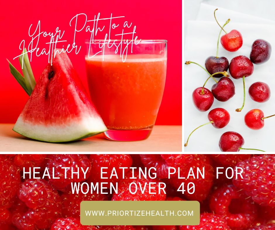 Healthy Eating Plan for Women Over 40