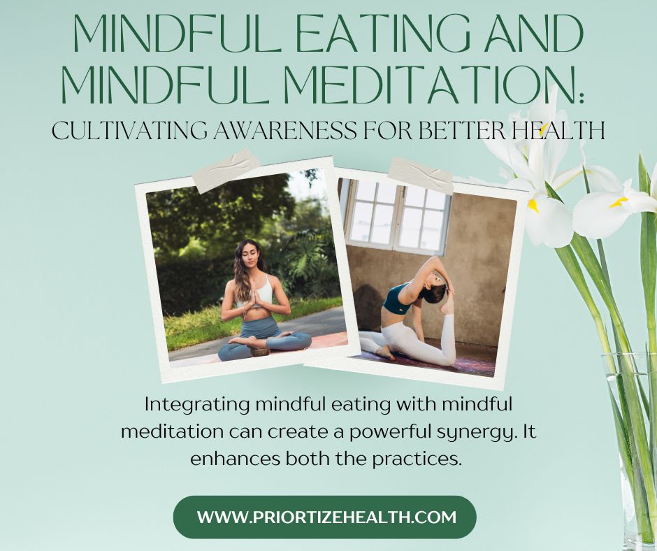 Mindful Eating and Mindful Meditation